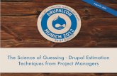 The Science of Guessing - Drupal estimation techniques from project managers