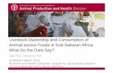 Ugo Pica Ciamarra, FAO  "Livestock Ownership and Consumption of Animal-source Foods in Sub-Saharan Africa"