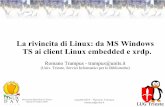 La rivincita di Linux: da MS Windows TS ai client Linux embedded e xrdp. - Romano Trampus