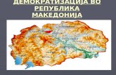 (4) demokratizacija vo republika makedonija