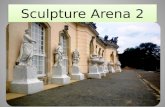 Skulptur Arena 2
