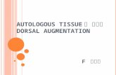 Autologous tissue