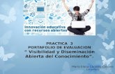 Practica 3 portafolio de evaluacion Visibilidad y diseminación abierta del conocimiento