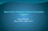 Grant Broker Darlington England Missions Presentation