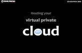 Hosting your virtual private cloud