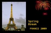 Spring Break France 2009