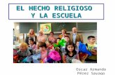 18. El hecho religioso y la escuela - Oscar Pérez