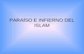 PARAÍSO E INFIERNO DEL ISLAM (1)