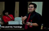 Me and My Trainings