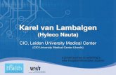 LUMC and UMCU: a Joined Journey to Selecting a New Hospital Information System