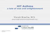 HITAsthma: A Tale of Woe and Enlightenment