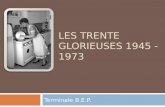 Les Trente Glorieuses 1945   1973