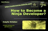 15. How to Become a Ninja Developer?