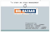 Stock Management at Big Bazaar
