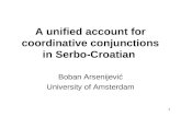 A unified account for coordinative conjunctions in serbo croatian