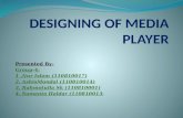 Designing of media player