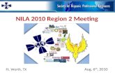 NILA 2010 Region 2 Presentation