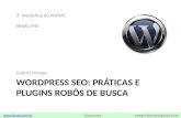 WordPress SEO: Práticas e plugins para robôs de busca
