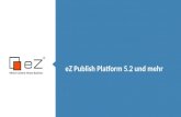 eZ Publish Plateform 5.2 Webinar Deutsch