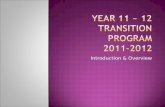 Year 11 ~ 12 Transition Program Overview