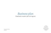 Diseñando un Business Plan por Alfonso Zumárraga