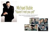 Michael Buble- Presentation
