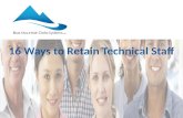 16 Ways to Retain Technical Staff - Don't Lose Them to Your Competition