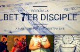 Christian Community: The Foundation of Discipleship (Building A Better Disciple Part Three)