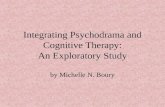 Integrating Psychodrama and Cognitive Therapy: An Exploratory ...
