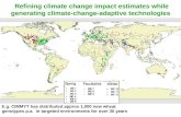 Refining climate change impact estimates while generating climate-change-adaptive technologies