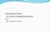 INTRODUCTION TO JAVA APPLICATION