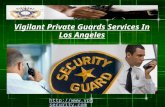 Vigilant private guards services in los angeles
