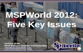 MSPWorld 2012: Five Key Issues (Slides)
