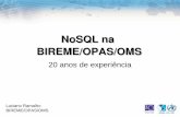 NoSQL na BIREME: 20 anos de experiência
