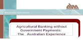 Agricultural Banking without Government Payments: