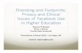 Friending and Footprints: Privacy and Ethical Issues of Facebook Use in Higher Education (Elearn 2013)