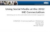 Using Social Media at the 2012 IHE Connectathon