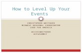 How to Level Up Your Event - Code for America Brigade Training