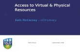 Access to virtual & physical resources. Author: Eoin McCarney