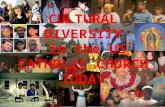 Cultural diversity in the catholic church today