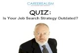 QUIZ: Is Your Job Search Strategy OUTDATED?