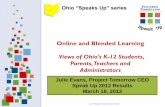 Online and Blended Learning – Views of Ohio’s K-12 Students, Parents, Teachers and Administrators