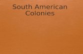 South American Colonization