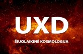 UXD kosmologija