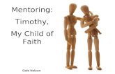 Mentoring Timothy My Child In The Faith