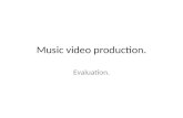A2 music video evaluation.
