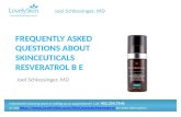 Joel Schlessinger MD - FAQ SkinCeuticals Resveratrol B E
