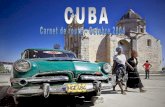 Cuba   carnet de route de cette île chaleureuse !