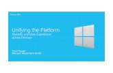 Unifying the Platform - Towards one User Experience across Devices