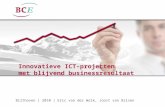 BCE: innovatieve ICT-projecten met blijvend businessresultaat